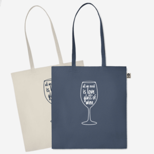 Vrečka | All we need is love and a glass of wine