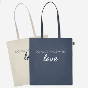 Vrečka | Do all things with love