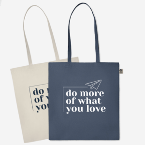 Vrečka Do more of what you love
