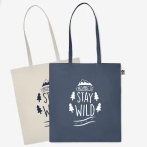 Vrečka I promise to stay wild